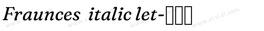 Fraunces  italic let字体转换